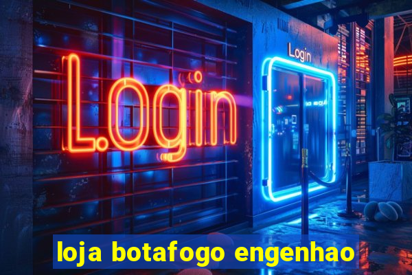 loja botafogo engenhao